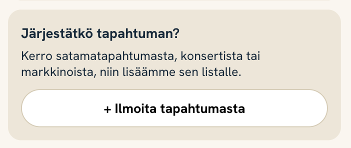 Luotsi-sovelluksen Järjestätkö tapahtuman? -kortti: Ilmoita tapahtumasta